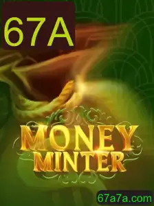 Descubra MoneyMinter: O Empolgante Mundo do Jogo 67A